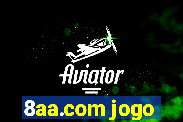 8aa.com jogo